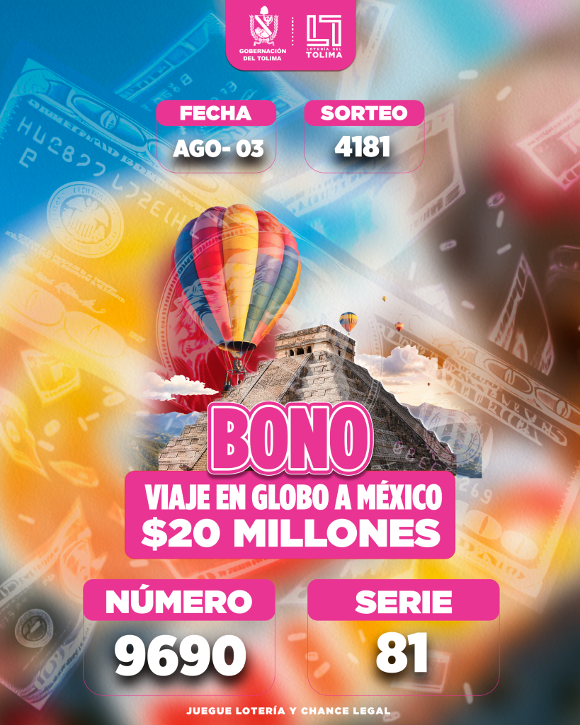 4181 En Agosto BONO VIAJE EN GLOBO A MEXICO POR 20 MILLONES