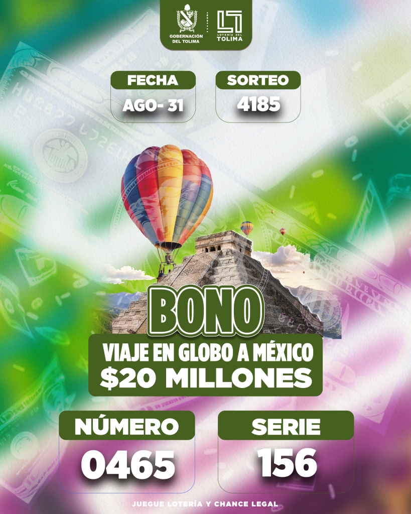 4185 En Agosto BONO VIAJE EN GLOBO A MEXICO POR 20 MILLONES